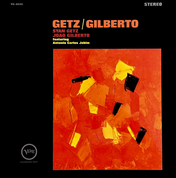Getz / Gilberto